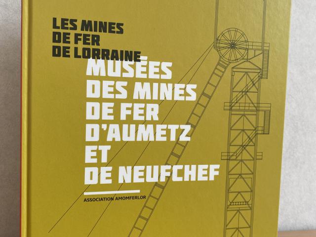 Livre - Les mines de fer en Lorraine